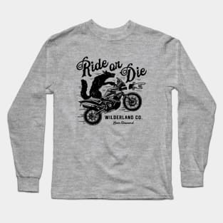 Ride or Die Long Sleeve T-Shirt